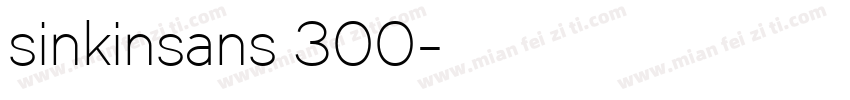 sinkinsans 300字体转换